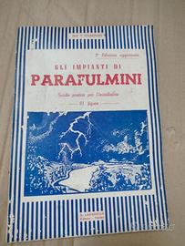 Gli impianti di parafulmini - T. Guarnieri