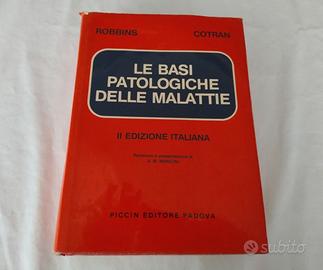 Libro Le Basi Patologiche  delle Malattie Robbins