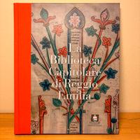 Libro La Biblioteca Capitolare di Reggio Emilia
