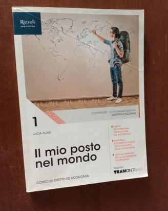 IL MIO POSTO NEL MONDO 1 DIRITTO ED ECONOMIA