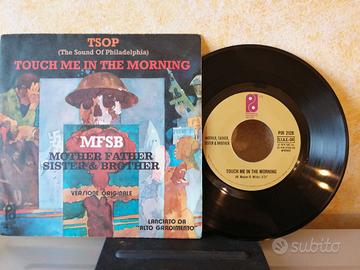 raro 45 giri   -  MFSB   TOUCH ME IN THE MORNING