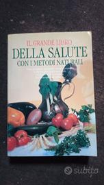 il grande libro della salute con metodi naturali
