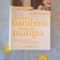 il mio bambino non mi mangia 