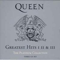 Queen: greatest hits I II & III (the platinum Coll