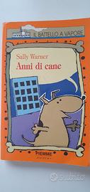 Anni di cane - Sally Warner - Il Battello a vapore
