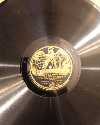 DISCO 78 GIRI"MESSAGGIO DI S.E. BENITO MUSSOLINI"
