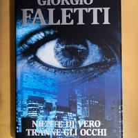 Giorgio Faletti - Niente di vero tranne gli occhi 