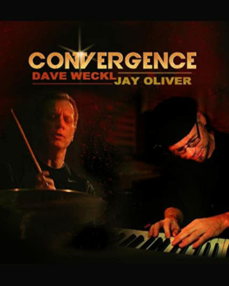 Convergence - Dave Weckl, Jay Oliver -