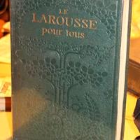 Le Larousse Pour Tous. 2 Vol. ed 1910 in francese