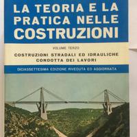 La teoria e la pratica nelle costruzioni. vol.3