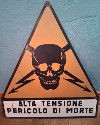 Cartello pericolo di morte 