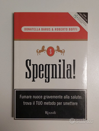 Libro "Spegnila" - Barus & Boffi