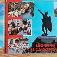 Cartolina (postcard) "LEGNANO IL CARROCCIO"