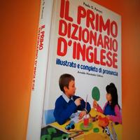 il Primo Dizionario d' INGLESE ( Italiano-Inglese