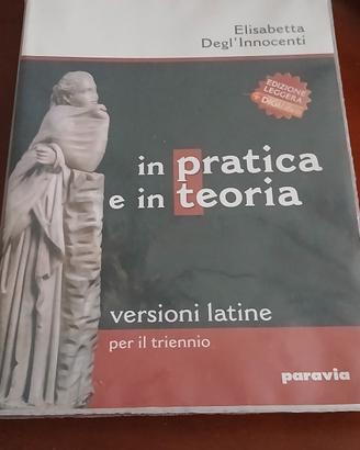 in Pratica è in teoria versioni latine