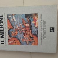 Il Milione. Di Marco Polo.