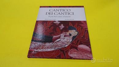 Cantico dei Cantici, Il più bel canto d'amore -