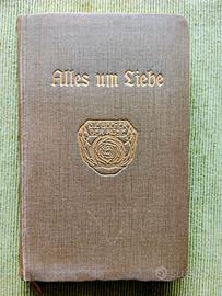 Libro Alles um Liebe - Goethes Briefe Anno 1910