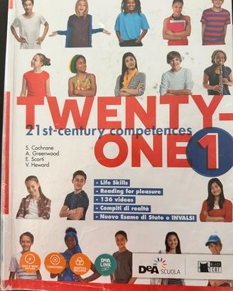 Twenty-one. Student’s book per scuola media