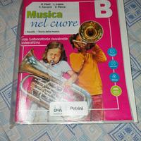 MUSICA NEL CUORE  "B " LIBRO SCUOLA MEDIA