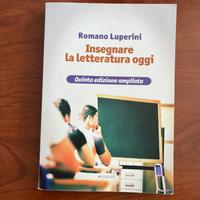INSEGNARE LA LETTERATURA OGGI