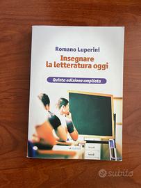 INSEGNARE LA LETTERATURA OGGI