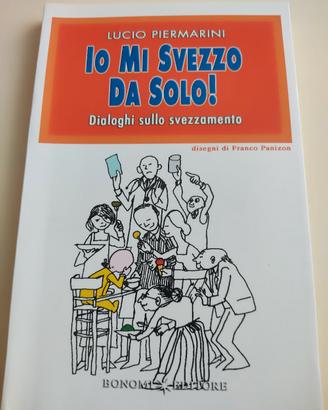 libro io mi svezzo da solo di Lucio Piermarini