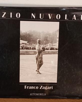 Tazio Nuvolari - F. Zagari. Tiratura limitata.