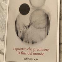 I quattro che predissero la fine del mondoI quattr