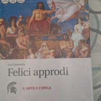 felici Approdi il mito e l'epica 