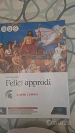 felici Approdi il mito e l'epica 