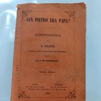 Opuscolo San Pietro era papa? del 1883