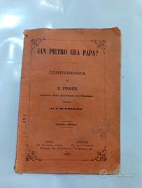 Opuscolo San Pietro era papa? del 1883