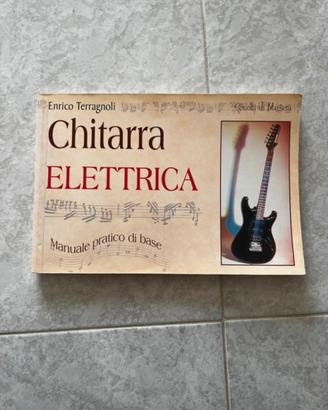Chitarra Elettrica - Manuale Pratico di Base