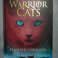 Warrior Cats Fuoco e Ghiaccio