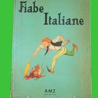 LIBRO FIABE ITALIANE PRIMA EDIZIONE 1960