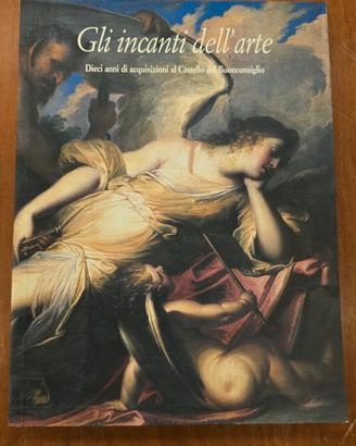 Gli incanti dell'arte
