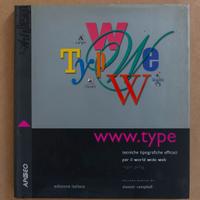 WWW.type. Tecniche tipografiche efficaci per il...
