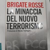 Brigate rosse - la minaccia del nuovo terrorismo 