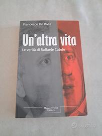 un'altra vita di Raffaele Cutolo