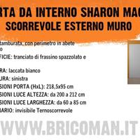 3 PORTE DA INTERNO SCORREVOLI ESTERNO MURO SHARON