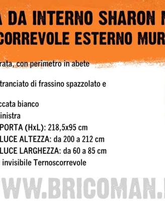 3 PORTE DA INTERNO SCORREVOLI ESTERNO MURO SHARON