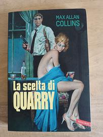 Max Allan Collins - La scelta di Quarry