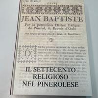 Il settecento religioso nel pinerolese