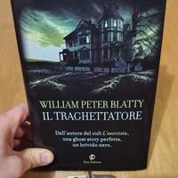 Il traghettatore - William Blatty - 1° ed. (2012)