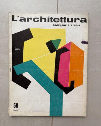 L’Architettura Cronache e Storia n.68  Bruno Zevi