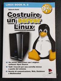 Roberto Butti, Costruire un server Linux