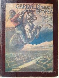 Garibaldi nella sua Epopea. Achille Bizzoni