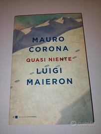 libro Mauro Corona "Quasi niente"