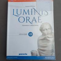 Libro di letteratura latina Luminis Orae 1b